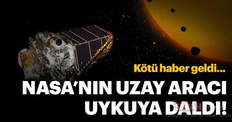 NASA’nın Kepler uzay aracından kötü haber