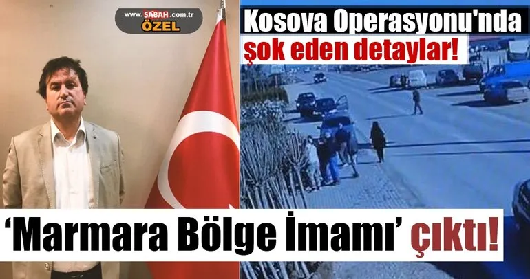 Kosova Operasyonu’nda şok eden detaylar!