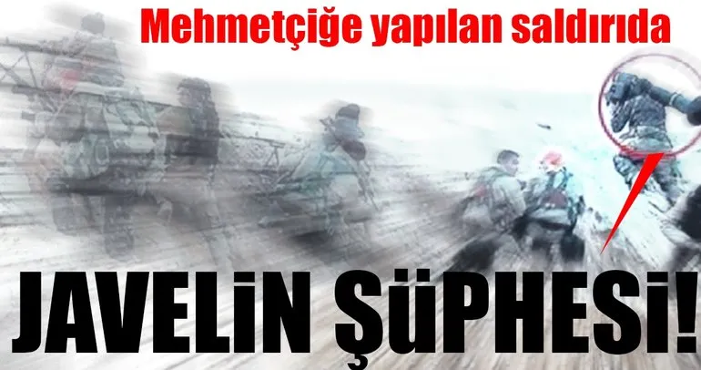 ‘Tank katili’ Javelin şüphesi