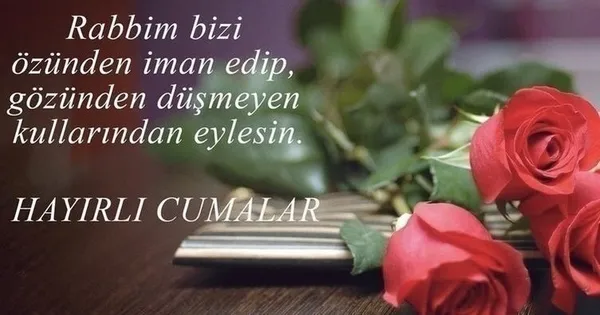 Bayrama özel ve resimli Cuma mesajları 2021: Bayramda sevdiklerinize göndereceğiniz resimli Cuma mesajları ve Hayırlı Cumalar sözleri