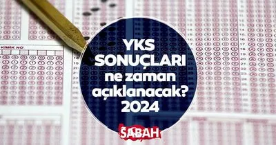 YKS SONUÇ TAKVİMİ 2024 || ÖSYM YKS sonuçları ne zaman, hangi tarihte açıklanır? ÖSYM sonuç sorgulama sayfası