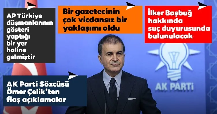 AK Parti sözcüsü Ömer Çelik’ten önemli açıklamalar