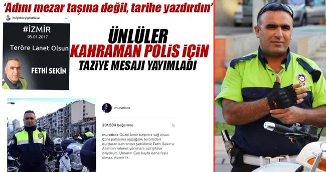 ‘Adını mezar taşına değil, tarihe yazdırdın’