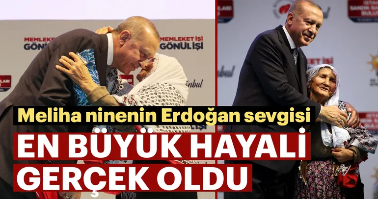 Meliha ninenin Erdoğan sevgisi