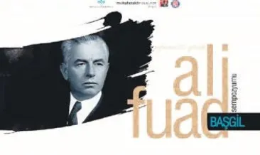 Ali Fuat Başgil için sempozyumlu anma
