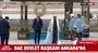 Başkan Erdoğan El-Nahyan’ı resmi törenle karşıladı | Video