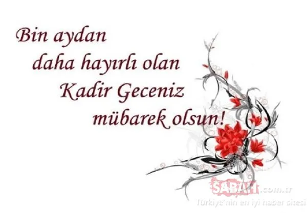 Kadir Gecesi mesajları burada! En güzel 2018 Kadir Gecesi mesajları
