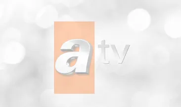 ATV yayın akışı 23 Haziran 2021: ATV yayın akışı ile bugün tv’de neler var, tv’de hangi dizi ve filmler olacak?