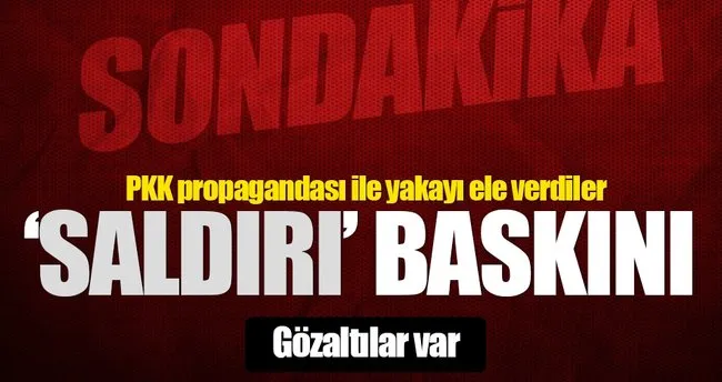 PKK propagandası onları açığa çıkardı: 8 gözaltı!