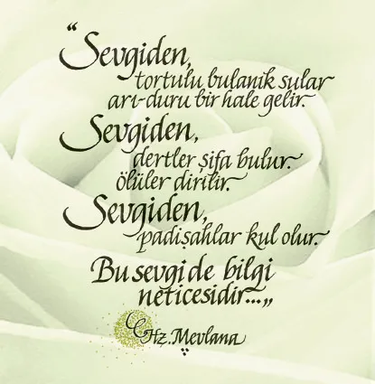 Resimli Mevlana Sözleri - En Güzel Hz. Mevlana Sözleri ve Öğütleri