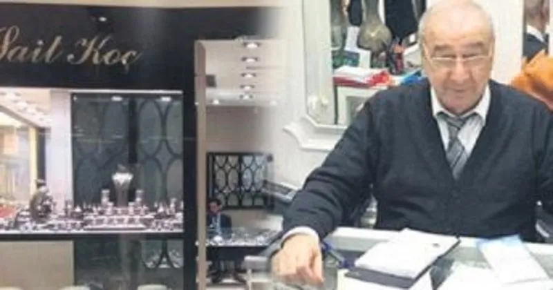 Unlu Kuyumcu Sait Koc Hayatini Kaybetti Son Dakika Haberler