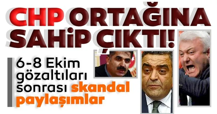 Son dakika: CHP ortağına sahip çıktı! 6-8 Ekim gözaltıları için skandal paylaşımlar...