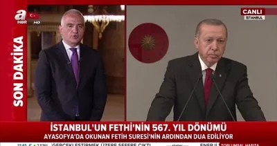 Ayasofya’da Fetih Suresi okundu! Başkan Erdoğan’dan çok önemli mesajlar... | Video