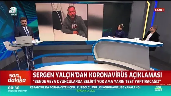 Sergen Yalçın'ın son durumu nasıl? Yalçın'dan corona virüsü açıklaması