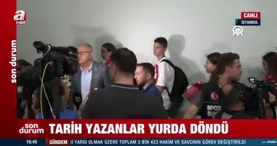 ’File’nin Sultanları’ yurda döndü | Video