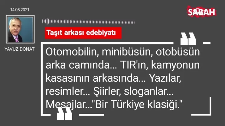 Yavuz Donat | Taşıt arkası edebiyatı