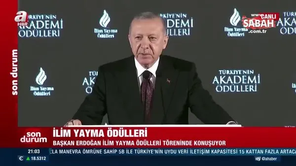 Son dakika haberleri: Başkan Recep Tayyip Erdoğan, İlim Yayma Ödülleri Töreni'nde önemli açıklamalarda bulundu | Video