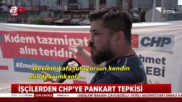 Adana'da işçilerden CHP'ye pankart tepkisi | Video