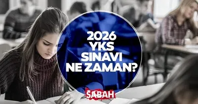 YKS 2026 Takvimi | YKS sınavı ne zaman yapılacak? TYT,AYT,YDT oturum tarihleri ve saatleri açıklandı!