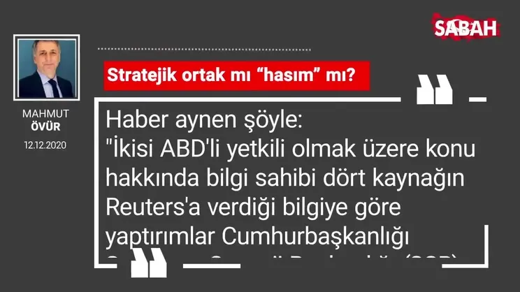 Mahmut Övür 'Stratejik ortak mı “hasım” mı?'