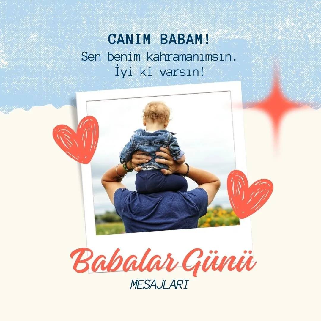 Babalar Günü Mesajları 2024: Resimli, yeni, anlam yüklü, eşe, kardeşe, kayınpedere, arkadaşa Babalar Günü Kutlu Olsun mesajı gönder!
