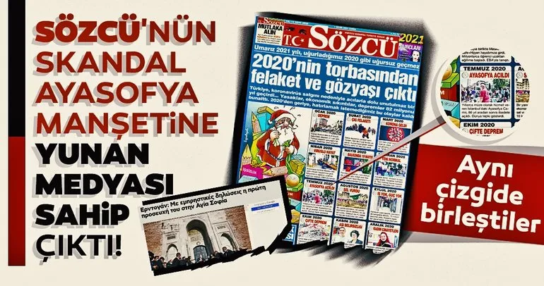 Son dakika: Sözcü’nün skandal Ayasofya manşetine Yunan medyası sahip çıktı! Aynı çizgide birleştiler...