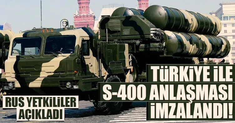 Rus yetkililer: Türkiye ile S-400 anlaşması imzalandı