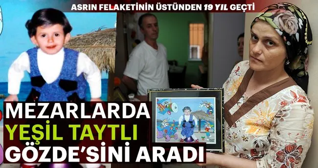 Mezarlarda Yesil Taytli Gozde Sini Aradi En Son Haber