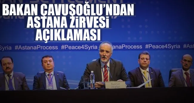 Çavuşoğlu’ndan Astana Zirvesi açıklaması