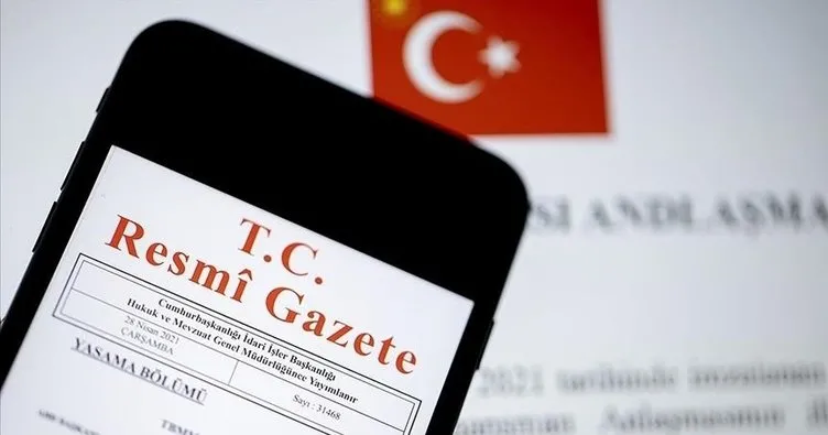 Milletlerarası anlaşma Resmi Gazete’de yayımlandı