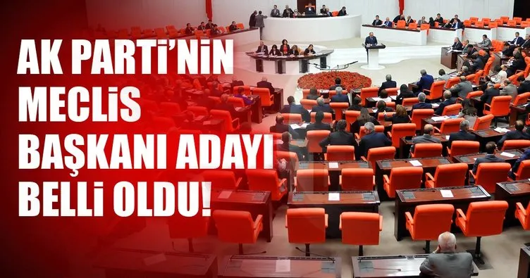 Son dakika: AK Parti’nin Meclis Başkan adayı İsmail Kahraman oldu