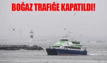 İstanbul Boğazı trafiğe kapatıldı