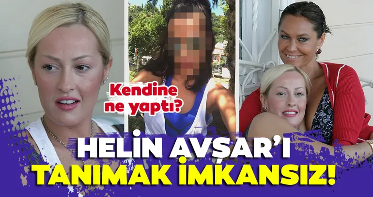Helin Avşar kendine ne yaptı? Hülya Avşar’ın kız kardeşi Helin Avşar’ı tanımak imkansız!