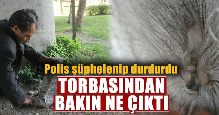 Adana’da polisin şüphelenip üzerinde arama yaptığı 54 yaşındaki şahsın elindeki torbadan taş çıktı