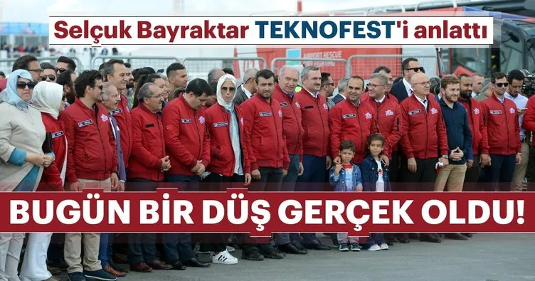 Selçuk Bayraktar TEKNOFEST’i anlattı!