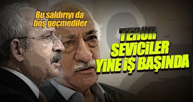 Terör seviciler yine iş başında