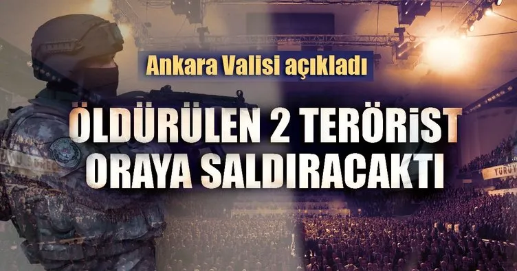 Ankara Valisi Topaca: Öldürülen 2 DEAŞ’lı terörist kongreye saldıracaktı