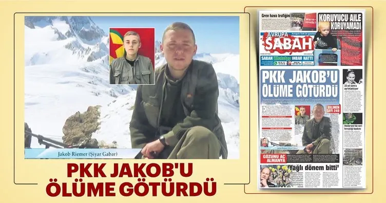 PKK Jakob’u ölüme götürdü