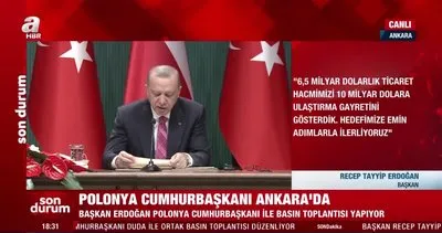 Başkan Erdoğan, Polonya Cumhurbaşkanı ile ortak basın toplantısı düzenledi | Video