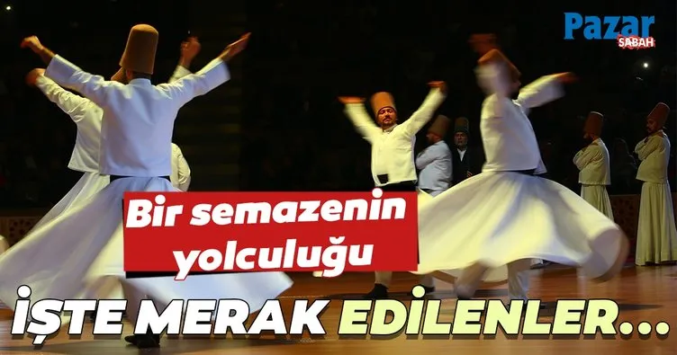 Bir semazenin yolculuğu