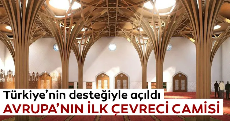 Avrupa’nın ilk çevreci camisi