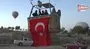 Kapadokya’da gökyüzünde 29 Ekim Cumhuriyet Bayramı coşkusu yaşandı