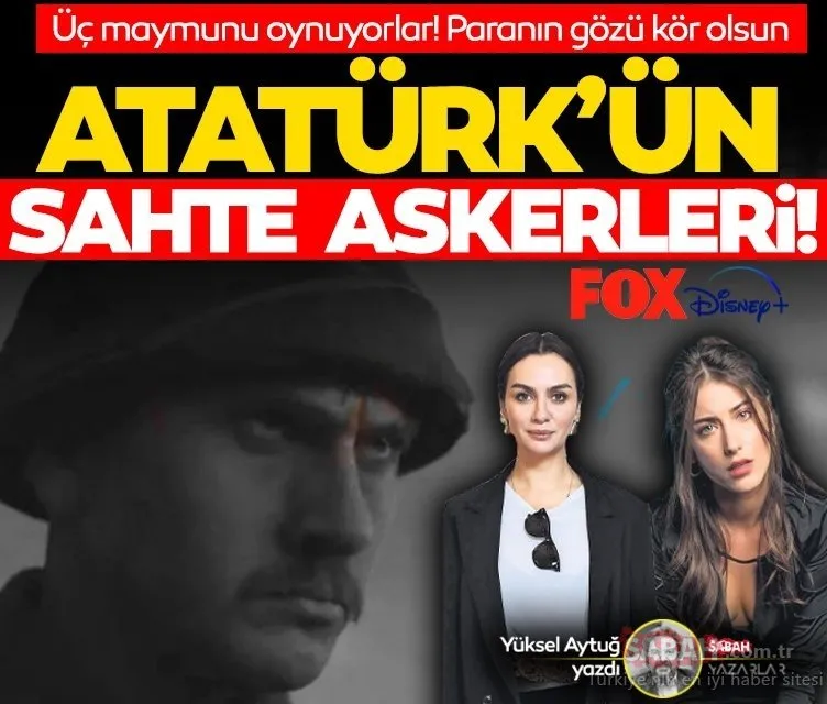 Atatürk’ün sahte askerleri! Birce Akalay ve Hazal Kaya’nın yaptığı yorumlar büyük tepki topladı!