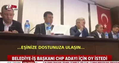 Belediye-İş Sendikası Başkanı Nihat Yurdakul’un 23 Haziran öncesinde CHP adayı için oy istediği görüntüler | Video
