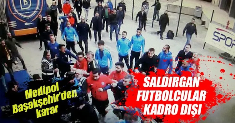 Başakşehir’de 2 futbolcu kadro dışı!