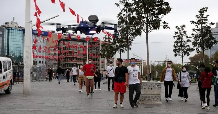 Taksim’de maske takmayanlar drone ile uyarıldı