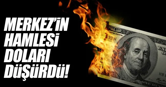 Merkez Bankası’nın hamlesi doları düşürdü!