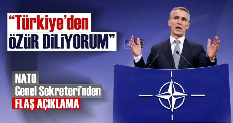 Son Dakika Haberi: NATO Türkiye’den özür diledi