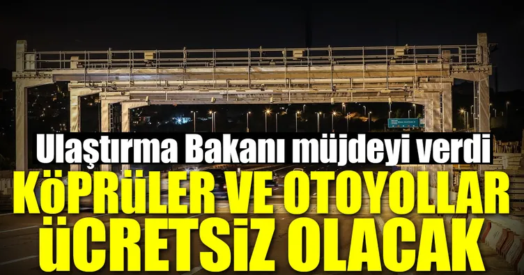 Ulaştırma Bakanı müjdeyi verdi