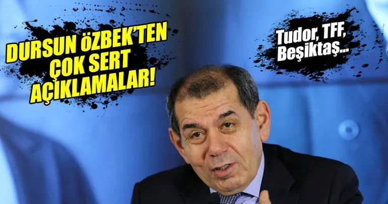 Dursun Özbek: Her hafta Tudor eleştiriliyor ama takım ligde lider